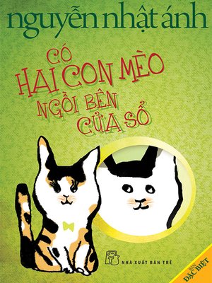 cover image of Có Hai Con Mèo Ngồi Bên Cửa Sổ